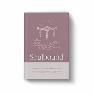Picture of Soulbound How Matches are Made on High [Hardcover]